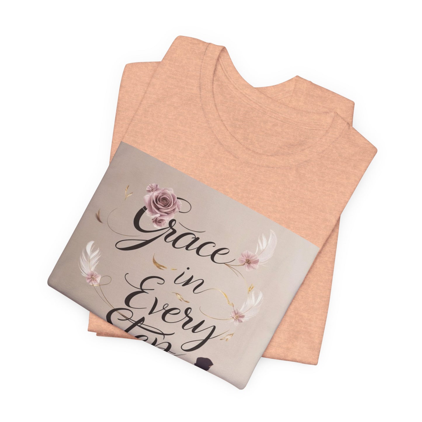 Grace in Every Step Sisters T-Shirt