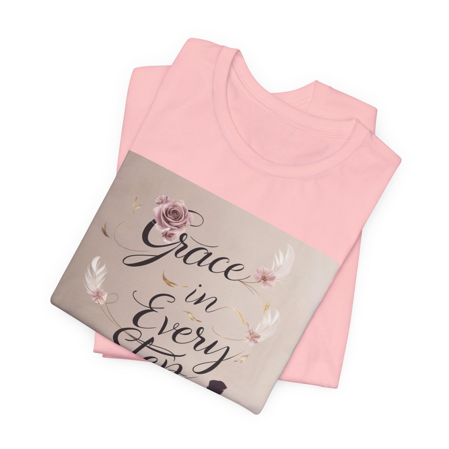 Grace in Every Step Sisters T-Shirt