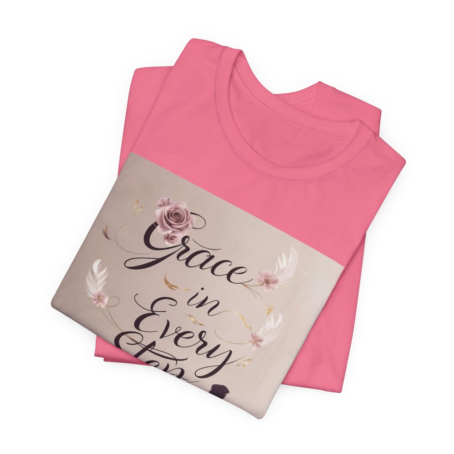 Grace in Every Step Sisters T-Shirt