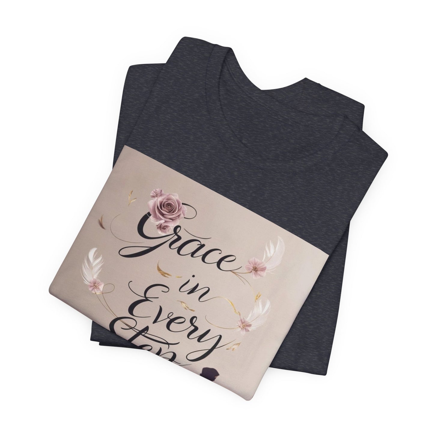 Grace in Every Step Sisters T-Shirt