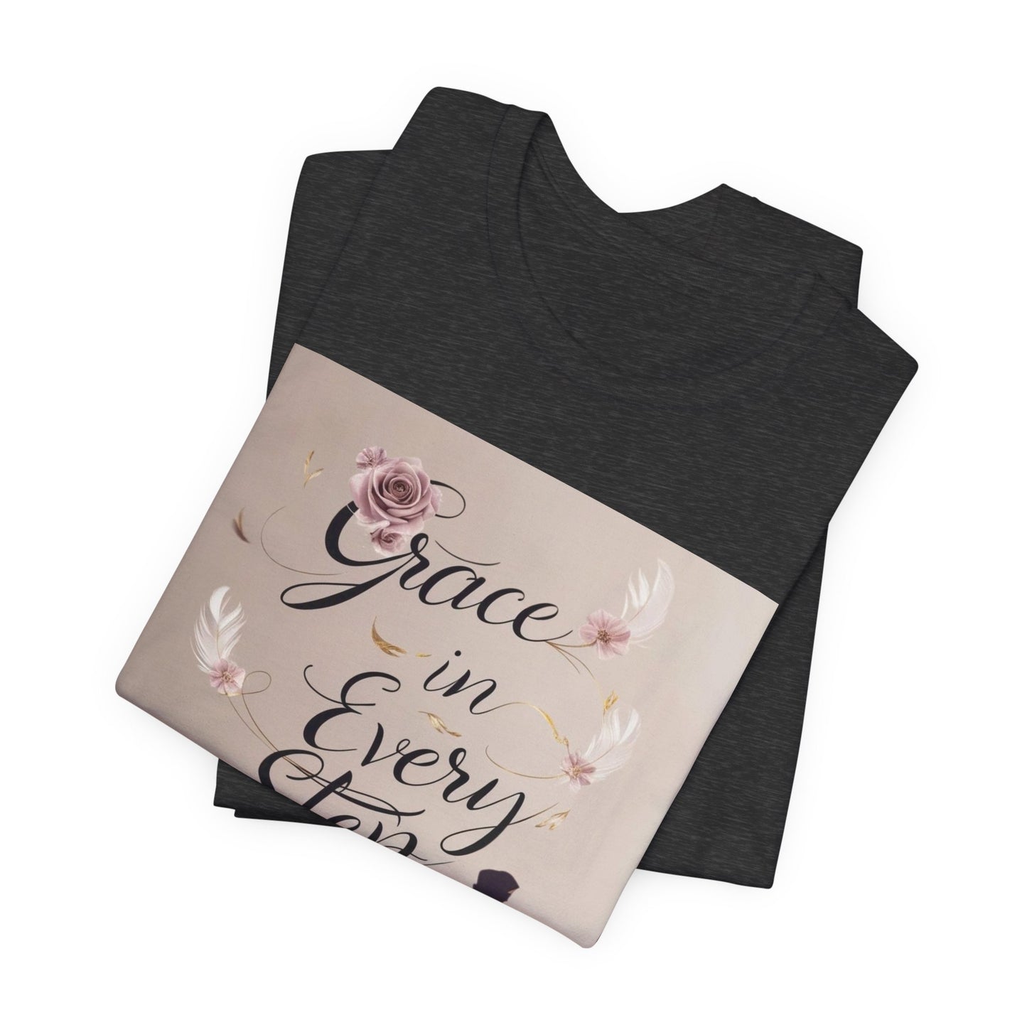 Grace in Every Step Sisters T-Shirt